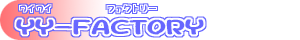 YY-FACTORYさんHP　様